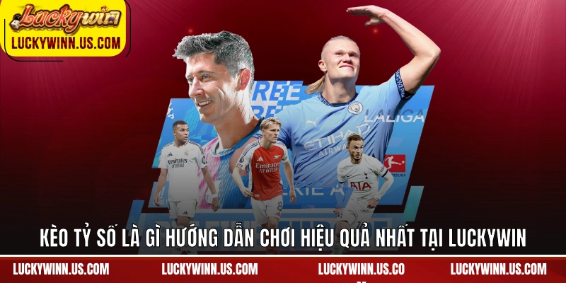 Kèo tỷ số